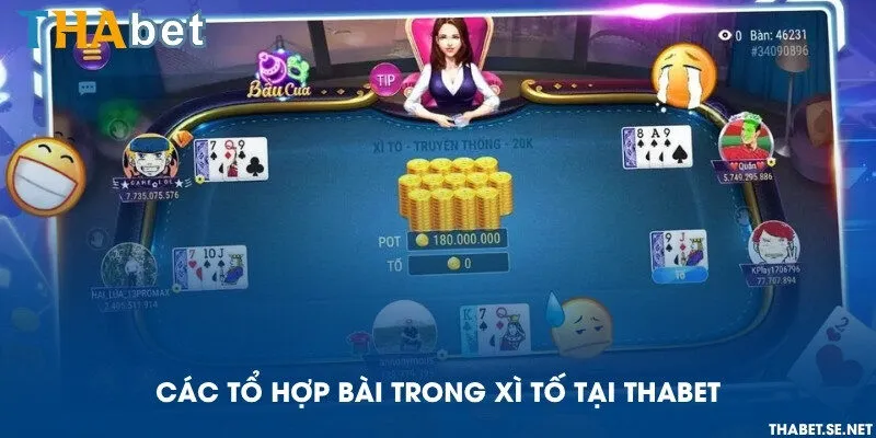 Các tổ hợp bài trong Xì tố tại THAbet